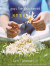 Guys Like Girls Named Jennie